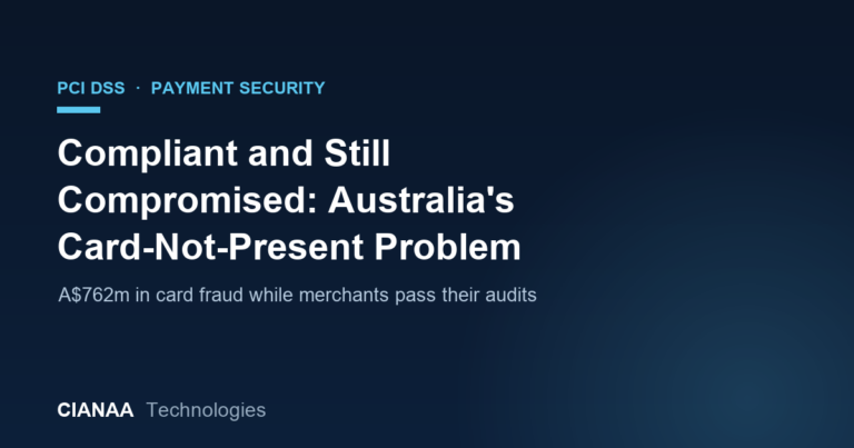Compliant but Compromised: Why PCI Compliance Isn’t Stopping Australian Card Fraud