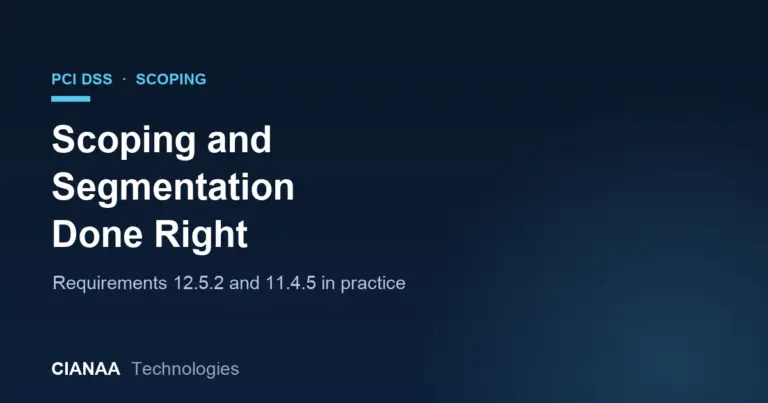 PCI DSS Scoping and Segmentation Done Right