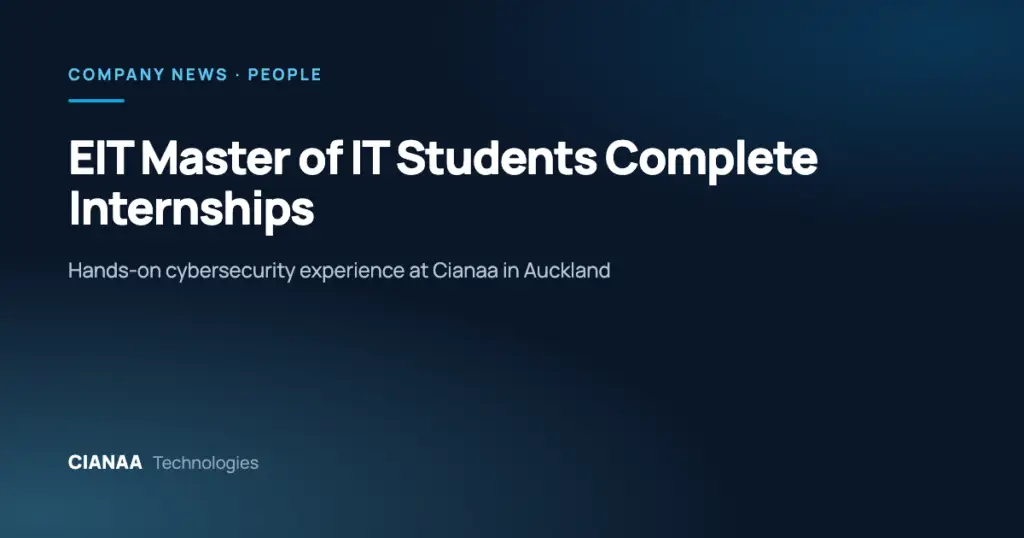 EIT Master of IT Students Complete Internships at Cianaa
