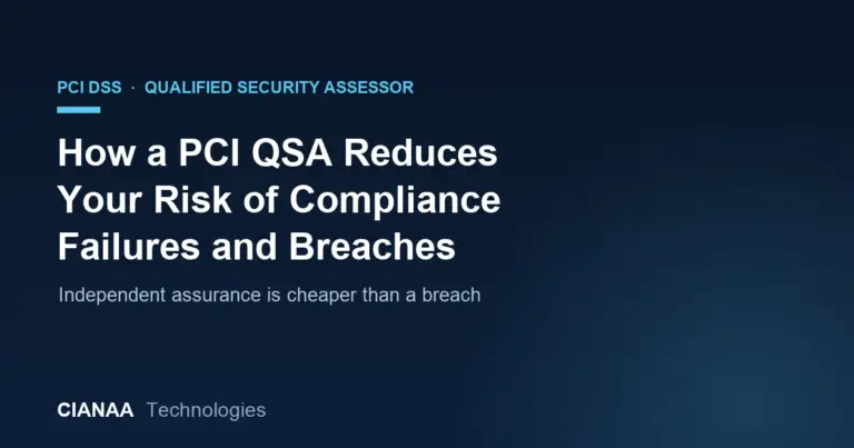 How a PCI QSA Reduces Your Risk of Compliance Failures and Breaches